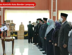 Walikota Bandar Lampung memimpin Pengambilan Sumpah Jabatan Dan Pelantikan Kepada Pejabat Struktural Pemerintah Kota Bandar Lampung