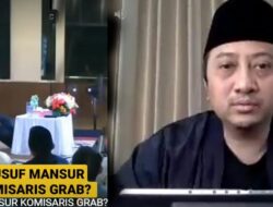Viral Video Yusuf Mansur Ngaku Komisaris Grab, Benarkah ?