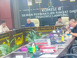 Komisi III DPRD Provinsi Lampung Gelar RDP Bersama OPD Pemerintah Provinsi Lampung Bahas PAD Lampung 2025